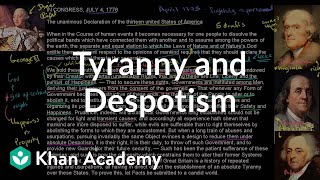 Tyranny and despotism  US History  Khan Academy [upl. by Giordano]