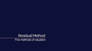 Residual Method  Five Methods of Valuation [upl. by Monteria]