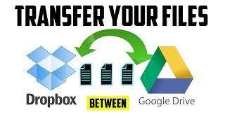 How To Transfer Files Between Dropbox and Google Drive [upl. by Dickenson235]