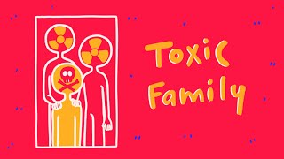 7 Signs of a Toxic Family [upl. by Sampson]