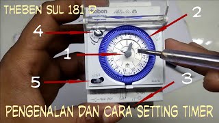 Timer listrik theben  pengenalan timer  setting dan cara kerja [upl. by Gorga]