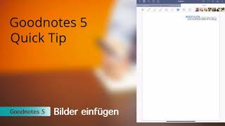 Goodnotes 5  Bilder einfügen Quick Tip [upl. by Azalea316]