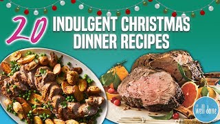 20 Best Christmas Dinner Recipes  Holiday Main Dish and Entree Recipe Compilation  Well Done [upl. by Cohligan476]