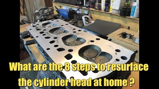 How To Resurface Cylinder Head at home DIY [upl. by Nilats344]