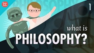 What is Philosophy Crash Course Philosophy 1 [upl. by Sinai936]