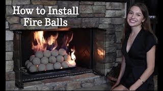 How to Install Fire Balls in your Fireplace [upl. by Ermina758]