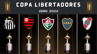 Copa Libertadores • All Winners  1960  2023 [upl. by Currie]