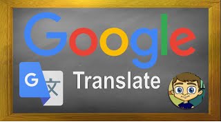 Google Translate Tutorial [upl. by Tohcnarf]