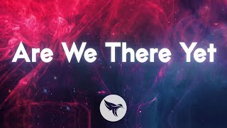 32Stitches  Are We There Yet Official Lyric Video Ft BAER [upl. by Einwat]