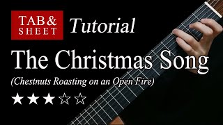 The Christmas Song Chestnuts Roasting on an Open Fire  Fingerstyle Lesson  TAB [upl. by Duggan]