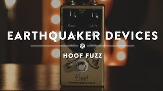 Earthquaker Devices Hoof Fuzz  Reverb Demo Video [upl. by Roger]