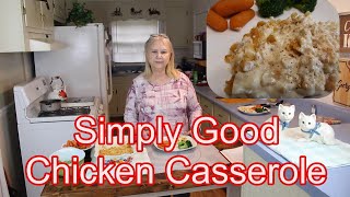 Simply Good Chicken Casserole Fast and Easy Recipe [upl. by Umeh535]