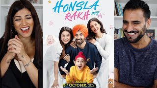 HONSLA RAKH Official Trailer Diljit Dosanjh Sonam Bajwa Shehnaaz Gill Shinda Grewal  REACTION [upl. by Attikram]