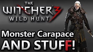 The Witcher 3  Monster Carapace and Stuff for Mastercrafted Ursine Armor [upl. by Paola]