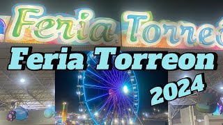 FERIA TORREÓN 2024 TORREÓN COAH [upl. by Drue]