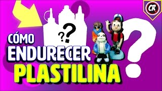 CÓMO ENDURECER LA PLASTILINA  Tutorial y misterio resuelto [upl. by Erme]