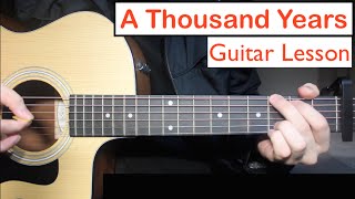 A Thousand Years  Christina Perri  Guitar Lesson Tutorial Chords [upl. by Leonhard294]