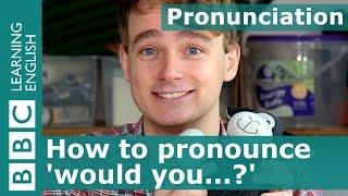 Pronunciation How to pronounce would you [upl. by Sorvats544]