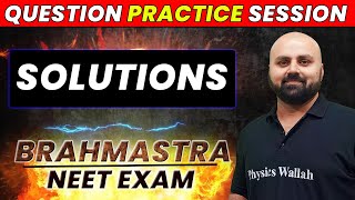 SOLUTIONS  Question Practice Session  NEET 2023 [upl. by Sartin]