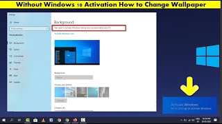 How to Change Windows 10’s Wallpaper without Activation  Easy Method [upl. by Clarise746]