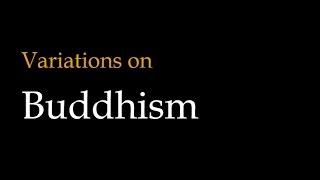 Variations on Buddhism Theravada vs Mahayana vs Vajrayana Buddhism [upl. by Arhna]