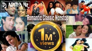 Bollywood Romantic Remix l Nonstop Mashup l Evergreen Hindi Remix l 90s Hits Remix l By DJ Aditya NR [upl. by Bruning]