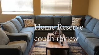 Home Reserve Couch Review [upl. by Kwan]