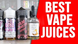 TOP 10 BEST VAPE JUICES FOR 2019 [upl. by Beulah]