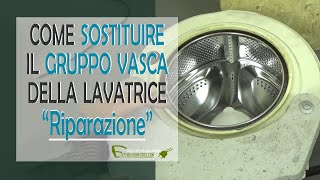 Sostituire gruppo vasca della lavatrice [upl. by Adnuahsor109]