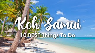 KOH SAMUI THAILAND 2023  10 Incredible Things To Do In amp Around Koh Samui [upl. by Ecadnac]