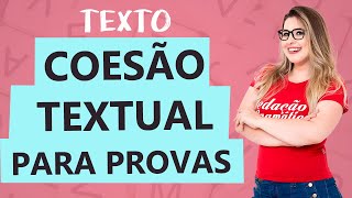 COESÃO TEXTUAL TIPOS E CARACTERÍSTICAS  Aula 16  Profa Pamba  Texto [upl. by Eelyram349]