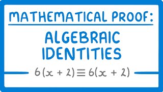 GCSE Maths  How to Prove Algebraic Identities  Proof Part 2 63 [upl. by Winnifred]