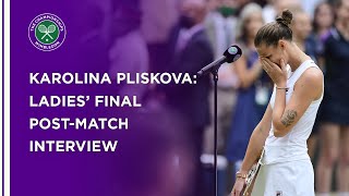 Karolina Pliskova Ladies Final PostMatch Interview  Wimbledon 2021 [upl. by Spencer230]