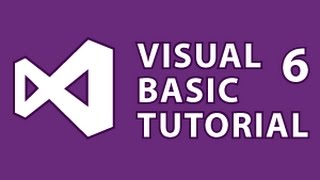 Visual Basic Tutorial 6 [upl. by Ethbin]