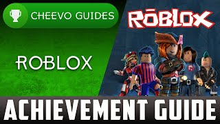 Roblox  Achievement Guide  100 Xbox One BOOST HERE [upl. by Ecarret212]