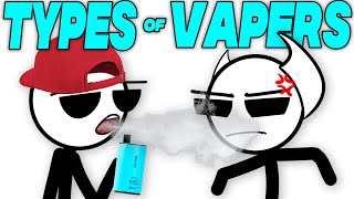 The 10 Types of Vapers [upl. by Carolann371]