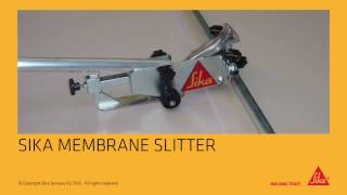 Sika® Membrane Slitter [upl. by Noreht]