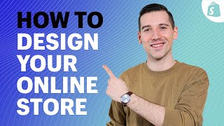 How To Design Your ONLINE STORE From Scratch Shopify Tutorial [upl. by Janeva]