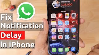 WhatsApp NOTIFICATIONS amp MESSAGES DELAY in iPhone SOLVED [upl. by Adnac]