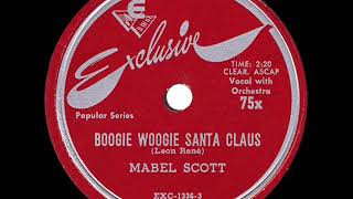 1948 Mabel Scott  Boogie Woogie Santa Claus [upl. by Aglo]