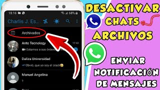 Como DESACTIVAR los Chats ARCHIVADOS en WhatsApp  De la parte de arriba [upl. by Akeylah478]