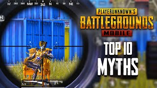 Top 10 Mythbusters in PUBG Mobile  PUBG Myths 8 [upl. by Chemosh]