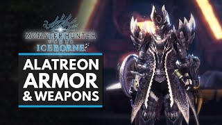 Monster Hunter World Iceborne  Alatreon Armor Set Armor Skills amp All Weapons Showcase [upl. by Ecurb]