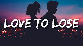 Sandro Cavazza Georgia Ku  Love To Lose Lyrics [upl. by Nador]