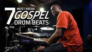 7 Must Know Gospel Drum Beats  Drum Lesson [upl. by Naelcm]