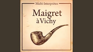 Collection maigret  « maigret à vichy » [upl. by Alegnaoj919]