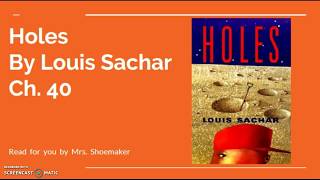 Holes by Louis Sachar Ch 40 [upl. by Celesta944]