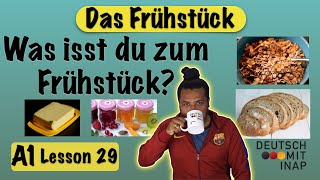 A1 German lesson 29  Essen und Trinken  das Frühstück  Breakfast  Vocabulary [upl. by Hannover653]