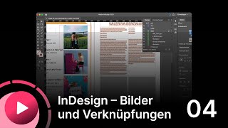 Abizeitung  Abibuch InDesign Tutorial quotBilder und Verknüpfungenquot  Teil 04 [upl. by Glialentn67]