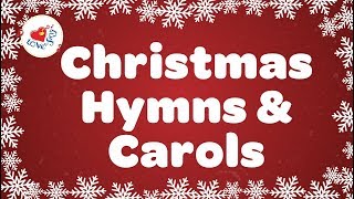 Christmas Hymns and Carols Playlist  Best 32 Christmas Songs Lyrics [upl. by Ardnassela142]